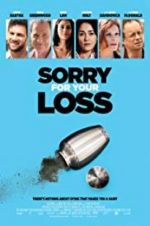 Watch Sorry for Your Loss 0123movies