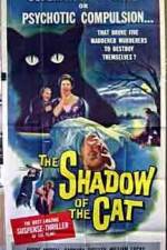 Watch Shadow of the Cat 0123movies