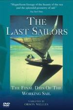 Watch The Last Sailors: The Final Days of Working Sail 0123movies