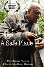 Watch A Safe Place 0123movies