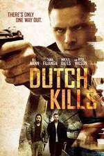 Watch Dutch Kills 0123movies