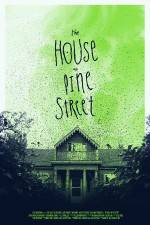 Watch The House on Pine Street 0123movies