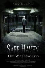 Watch Safe Haven: The Warsaw Zoo 0123movies
