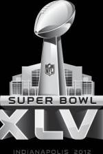Watch NFL 2012 Super Bowl XLVI Giants vs Patriots 0123movies