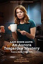 Watch Last Scene Alive: An Aurora Teagarden Mystery 0123movies
