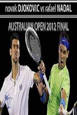 Watch Tennis Australian Open 2012 Mens Finals Novak Djokovic vs Rafael Nadal 0123movies