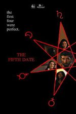 Watch The Fifth Date 0123movies