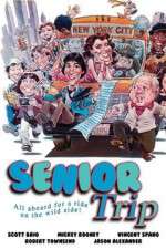 Watch Senior Trip 0123movies