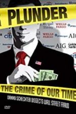 Watch Plunder: The Crime of Our Time 0123movies