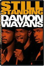 Watch Damon Wayans: Still Standing 0123movies