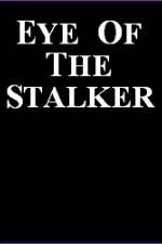 Watch Eye of the Stalker 0123movies