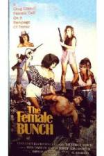 Watch The Female Bunch 0123movies