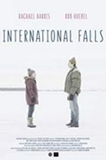 Watch International Falls 0123movies