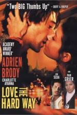 Watch Love the Hard Way 0123movies