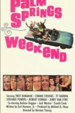 Watch Palm Springs Weekend 0123movies