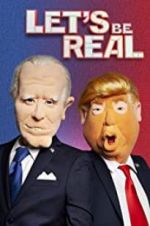 Watch Let\'s Be Real 0123movies