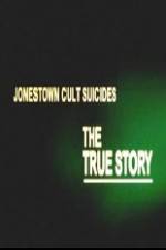Watch Jonestown Cult Suicides-The True Story 0123movies