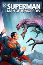Watch Superman: Man of Tomorrow 0123movies