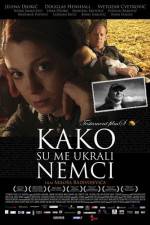 Watch Kako su me ukrali Nemci 0123movies