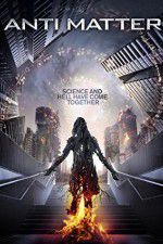 Watch Anti Matter 0123movies