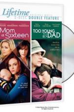 Watch Mom at Sixteen 0123movies