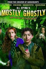 Watch Mostly Ghostly: Have You Met My Ghoulfriend? 0123movies