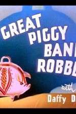 Watch The Great Piggy Bank Robbery 0123movies