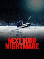 Watch Next-Door Nightmare 0123movies
