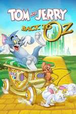 Watch Tom & Jerry: Back to Oz 0123movies