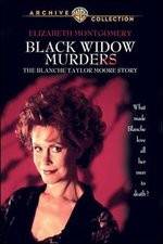 Watch Black Widow Murders The Blanche Taylor Moore Story 0123movies