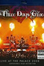 Watch Three Days Grace Live at the Palace 2008 0123movies
