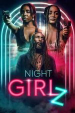 Watch Night Girlz 0123movies
