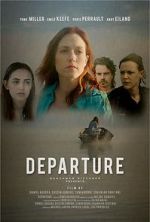 Watch Departure 0123movies