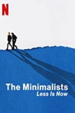 Watch The Minimalists: Less Is Now 0123movies