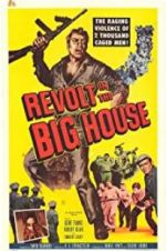 Watch Revolt in the Big House 0123movies