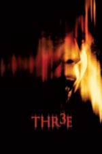 Watch Thr3e 0123movies