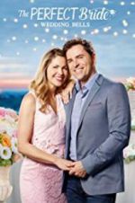 Watch The Perfect Bride: Wedding Bells 0123movies