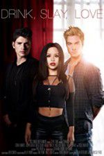 Watch Drink Slay Love 0123movies