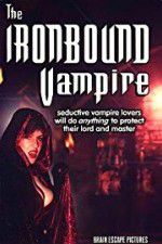 Watch The Ironbound Vampire 0123movies