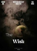 Watch The Wish (Short) 0123movies