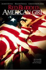 Watch Red Blooded American Girl 0123movies