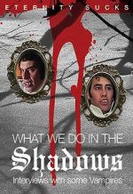 Watch What We Do in the Shadows: Interviews with Some Vampires 0123movies