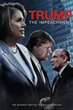 Watch Trump: The Impeachment 0123movies