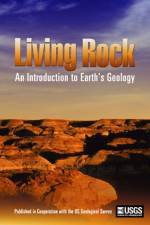 Watch Living Rock: Introduction to Earth\'s Geology 0123movies