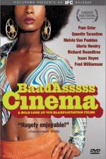 Watch Baadasssss Cinema 0123movies