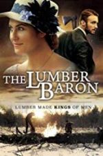 Watch The Lumber Baron 0123movies
