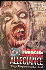 Watch Zombie Allegiance 0123movies