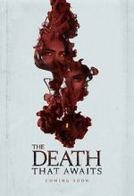 Watch The Death That Awaits 0123movies