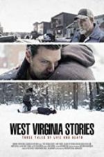 Watch West Virginia Stories 0123movies