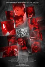 Watch Because I Love You 0123movies